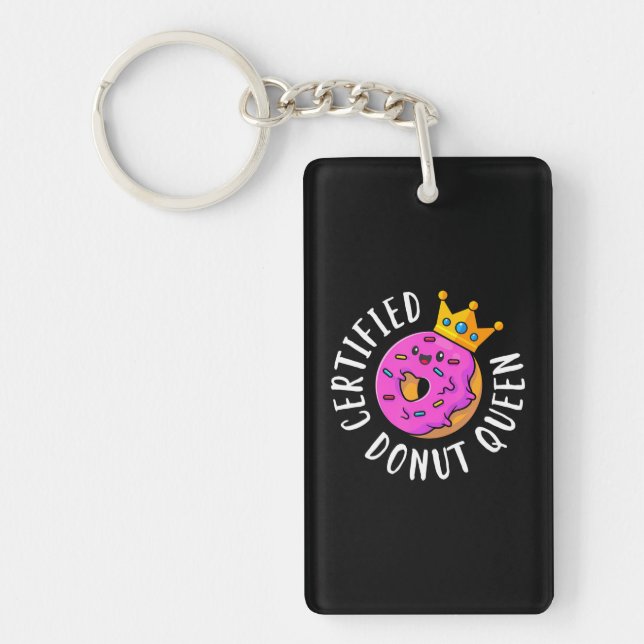 Certified Donut Queen Funny Girls Women Doughnut Keychain (Front)