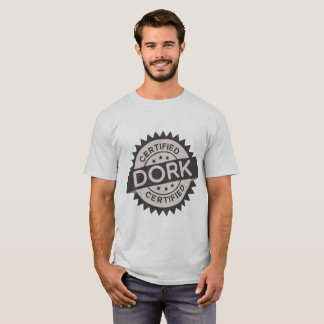 Certified Dork T-Shirt