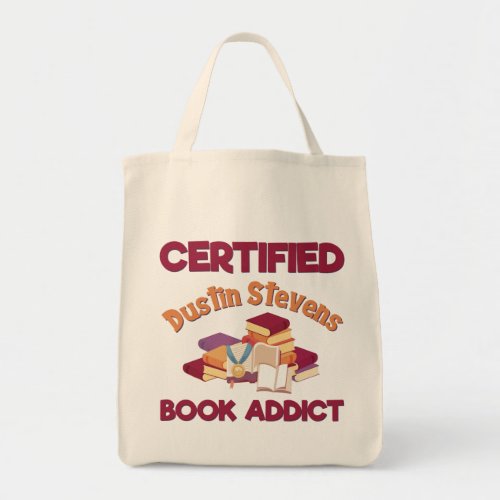 Certified Dustin Stevens Book Addict Tote Bag