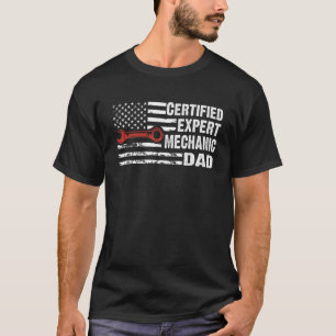 Certified Expert Mechanic Dad American Flag Cars M T-Shirt