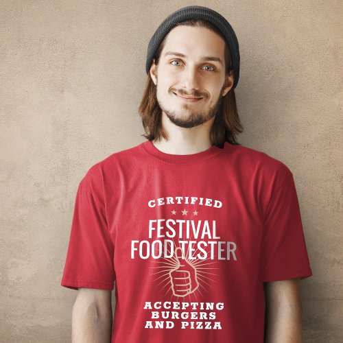 Certified Festival Food Tester Funny T_Shirt