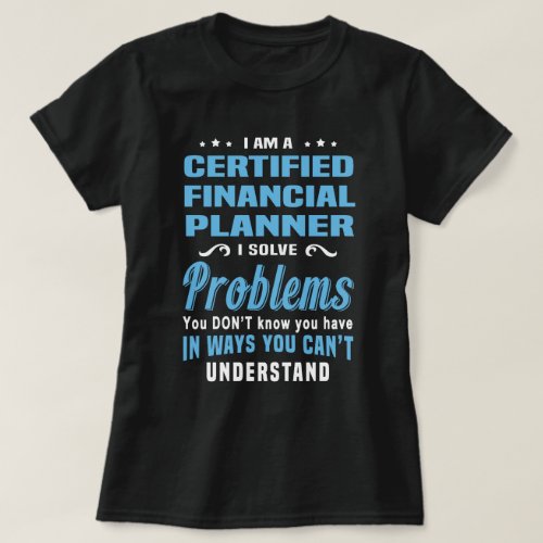 Certified Financial Planner T_Shirt