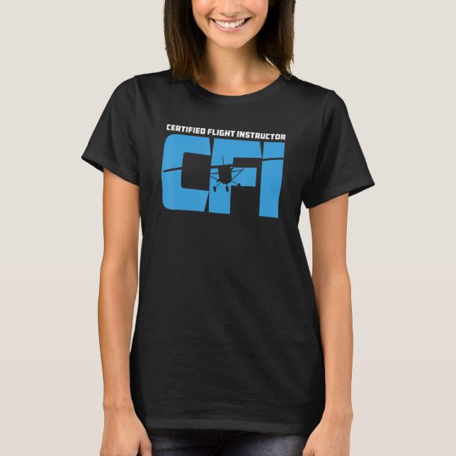 Certified Flight Instructor Cfi Airplane Silhouett T-Shirt (Front)