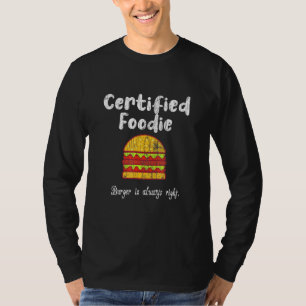 Certified Foodie Hamburger Cheeseburger Graphic T-Shirt