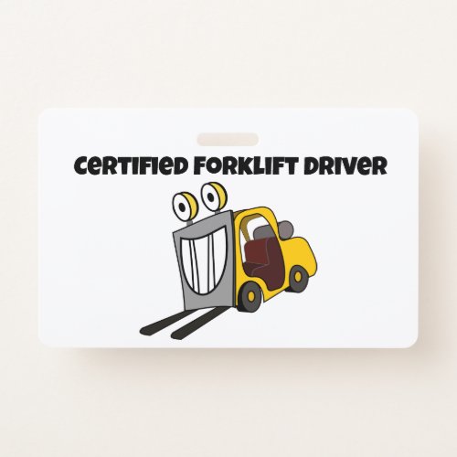 Certified Forklift Driver Funny Badge
