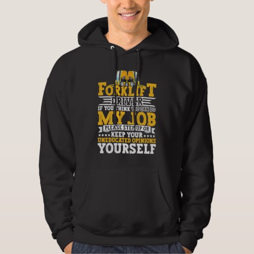 Certified Forklift Operator Forklift Driver Quote  Hoodie
