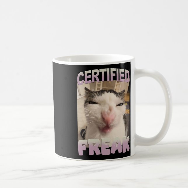 Certified Freak Cat Meme Funny Pet Humor  Coffee Mug (Right)