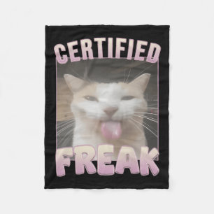 Certified Freak Funny Cat Meme Fleece Blanket
