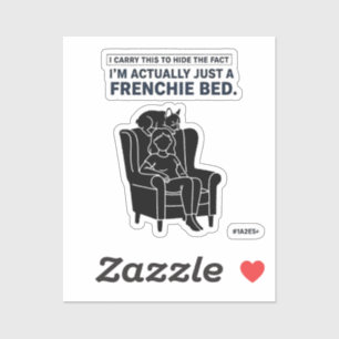 Certified Frenchie Bed Funny French Bulldog Design Sticker