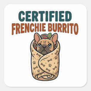 Certified Frenchie Burrito Sticker