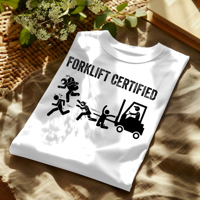 Certified Funny Forklift Operator: Master of Lift T-Shirt (Creator Uploaded)