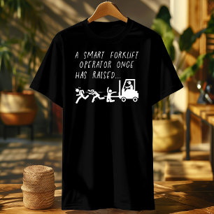Certified Funny Forklift Operator: Raising People' T-Shirt