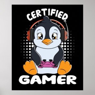 Certified Gamer Cute Penguin Poster