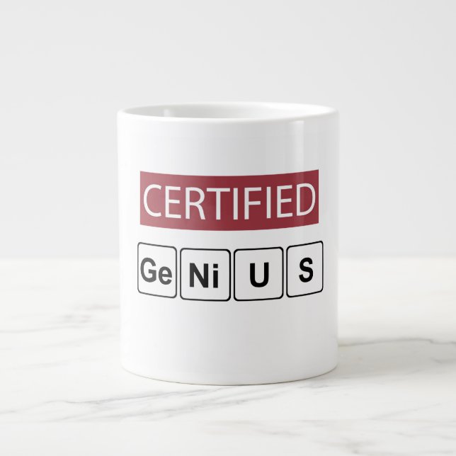 Certified Genius Giant Coffee Mug (Front)