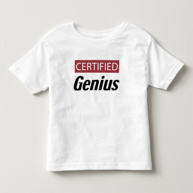 Certified Genius Toddler T-shirt (Front)