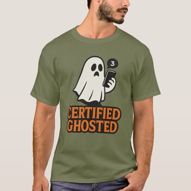 Certified Ghosted Shirt – Funny Spirits Halloween  (Front)