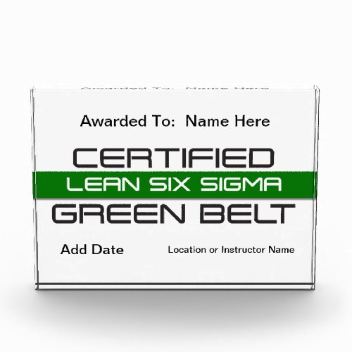 Certified Green Belt Acrylic Award