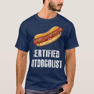 Certified Hotdogolist Funny Hot Dog Sausages T-Shirt