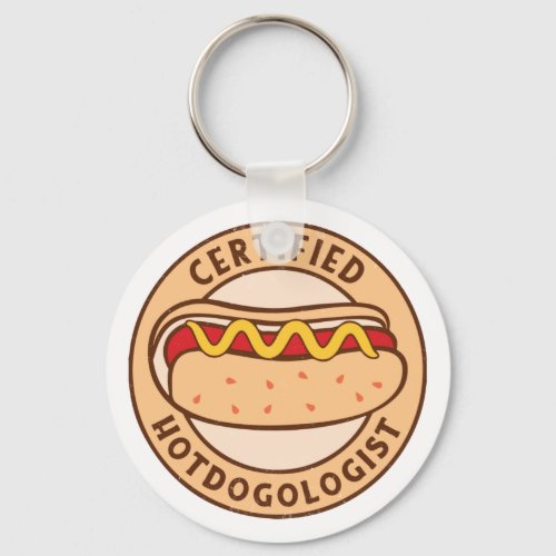 Certified Hotdogologist Funny Hot Dog Lover Keychain