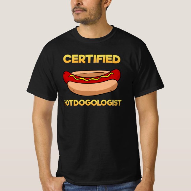 Certified Hotdogologist Hotdog Hot Dog T-Shirt (Front)