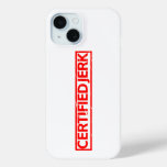 Certified Jerk Stamp iPhone 15 Case