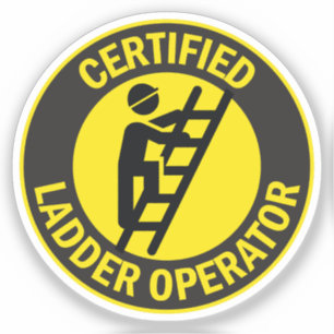 Certified Ladder Operator Sticker