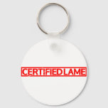 Certified Lame Stamp Keychain