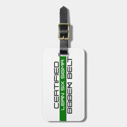 Certified Lean Six Sigma Green Belt Luggage Tag