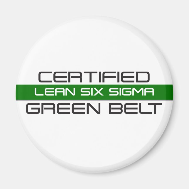 Certified Lean Six Sigma Green Belt Magnet (Front)