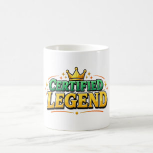 Certified Legend King Crown Coffee Mug