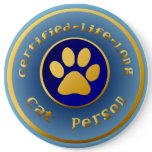 Certified-Life-Long Cat Person Button