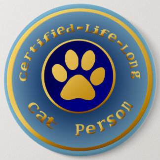 Certified-Life-Long Cat Person Button
