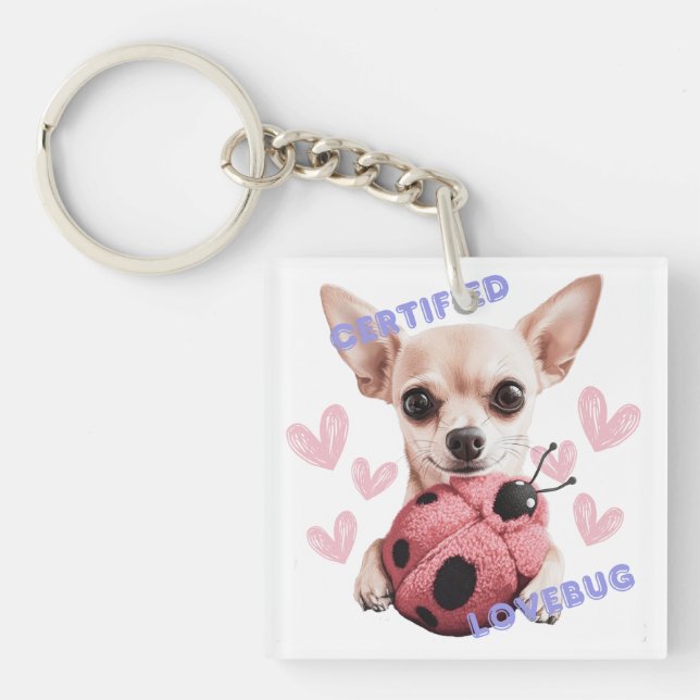 Certified Lovebug - Chihuahua Button Keychain (Front)