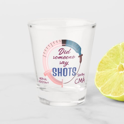 Certified Medical Assistant 10 Shot Glass