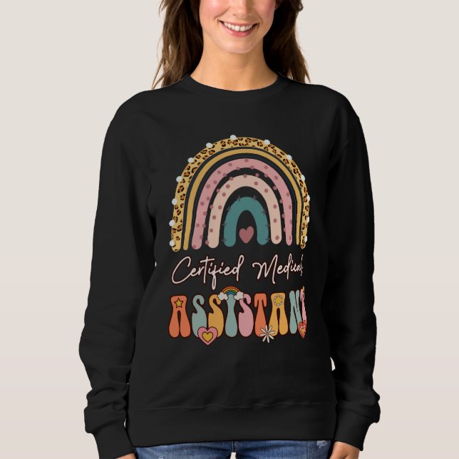 Certified Medical Assistant CMA Groovy Retro Rainb Sweatshirt (Front)