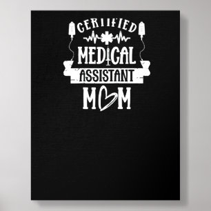 Certified Medical Assistant Mom Hospital Nursing N Foam Core Photo Tile