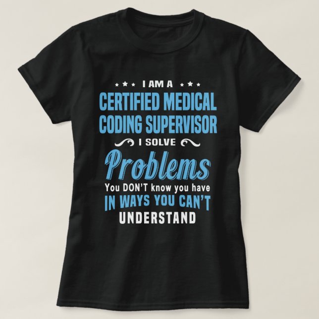 Certified Medical Coding Supervisor T-Shirt (Design Front)