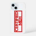 Certified Meh Stamp iPhone 15 Case