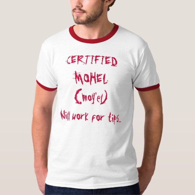 CERTIFIED MOHEL T-Shirt (Front)