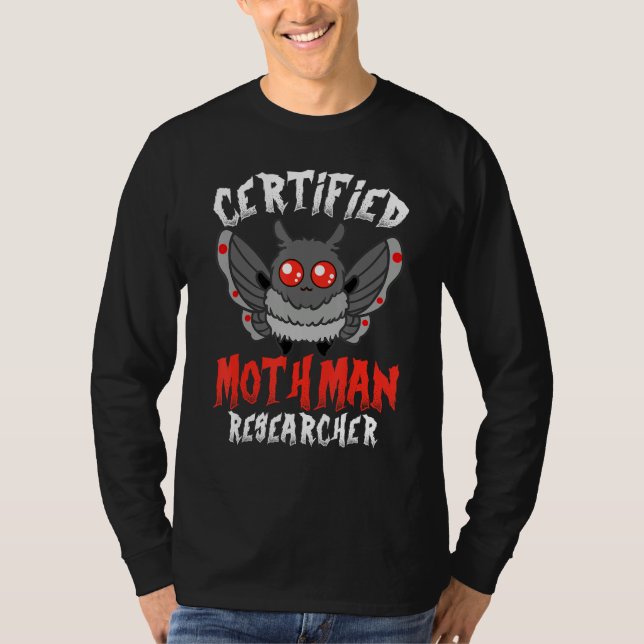 Certified Mothman Researcher Cryptid Folklore T-Shirt (Front)