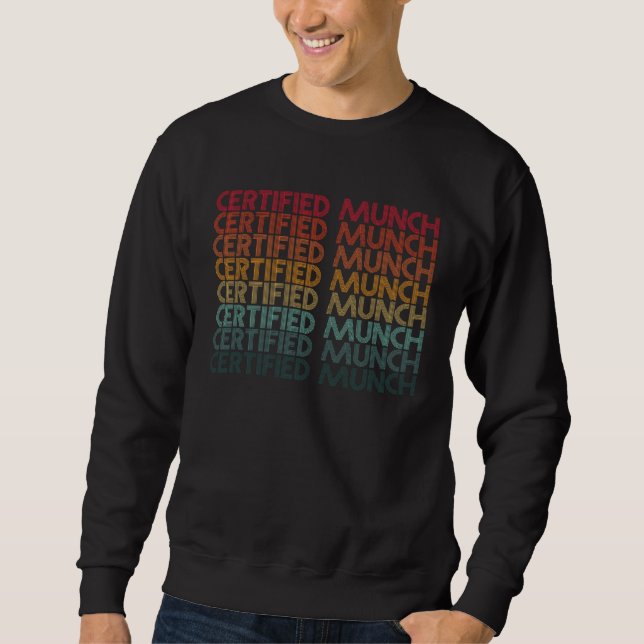 Certified Munch Sweatshirt (Front)