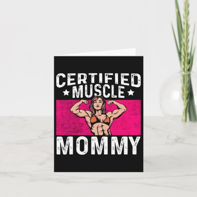 Certified Muscle Mommy Bodybuilder Mother's Day Gy Card (Front)