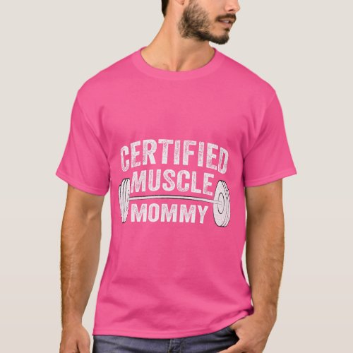 Certified Muscle Mommy  boy T_Shirt