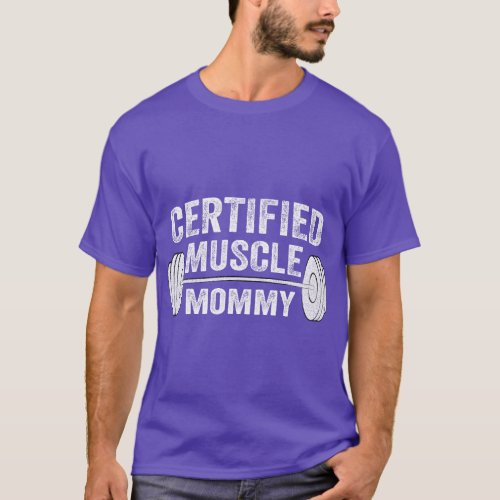 Certified Muscle Mommy  boy T_Shirt