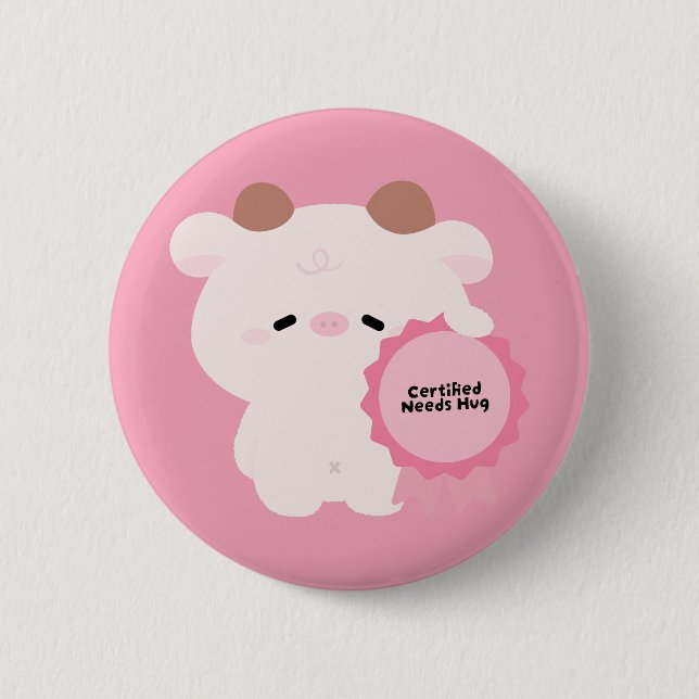 Certified Needs Hug Cow Button (Front)