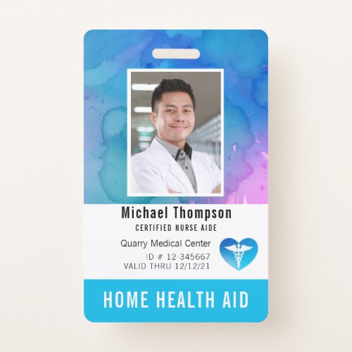 Certified Nurse Aide Home Health Aide Photo ID Badge