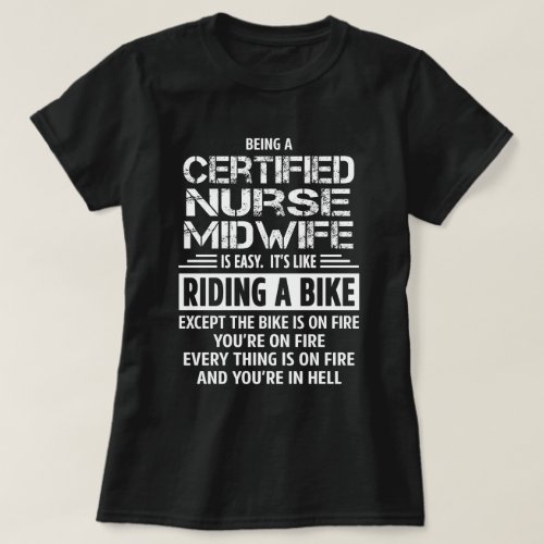 Certified Nurse Midwife T_Shirt