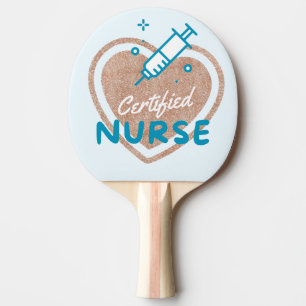 Certified Nurse Ping Pong Paddle