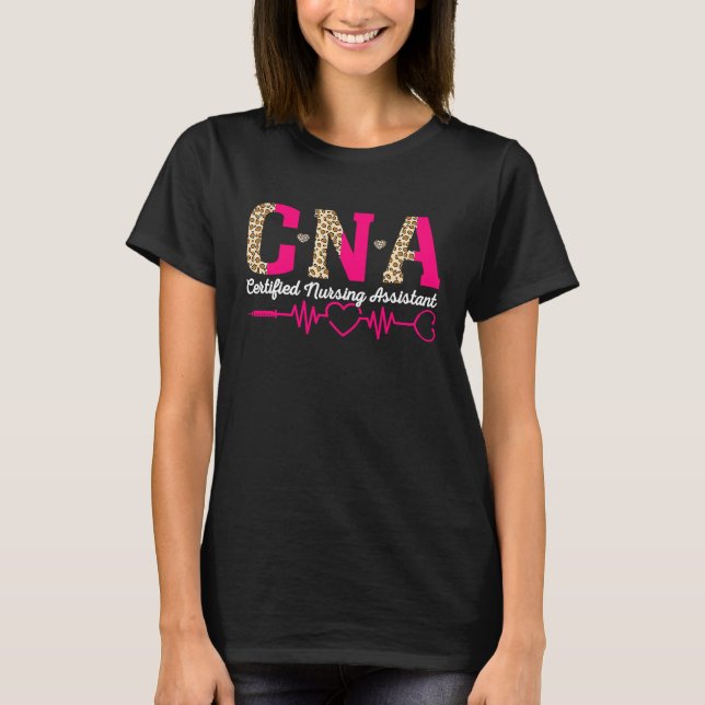 Certified Nursing Assistant CNA  1 T-Shirt (Front)