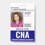 Certified Nursing Assistant CNA ID Photo Badge